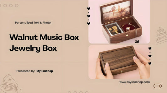 The Art of Personalization: Creating Timeless Memories with Custom Walnut Music Boxes
